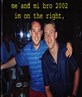 me n my bro im on the right