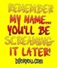 remember my name