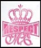 respect ME!!