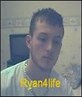 Ryan...4life