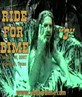 Ride 4 Dime