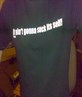 do as it says on the T-shirt :P