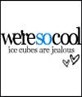 so cool